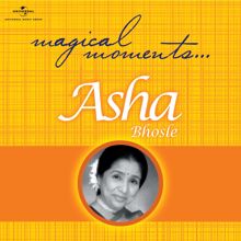 Asha Bhosle: Magical Moments
