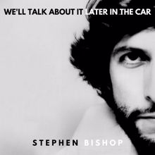 Stephen Bishop: Like Mother Like Daughter