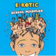 E-rotic: When I Cry For You
