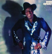 Don Covay: Travelin' In Heavy Traffic