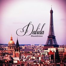 Dalida: Bambino A Collection of 25 Classic Songs