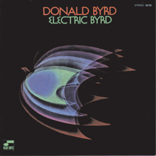 Donald Byrd: Electric Byrd