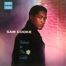 Sam Cooke: Tribute To The Lady