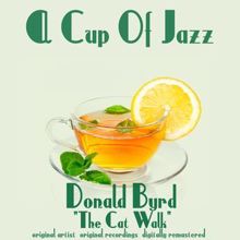 Donald Byrd: The Cat Walk