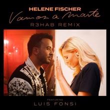 Helene Fischer: Vamos a Marte (R3HAB Remix) (Vamos a MarteR3HAB Remix)