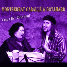 Montserrat Caballé & Gotthard: One Life, One Soul