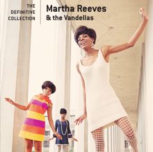 Martha Reeves & The Vandellas: The Definitive Collection