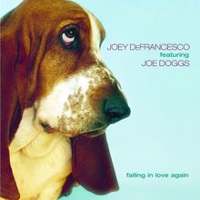 Joey DeFrancesco: Falling In Love Again