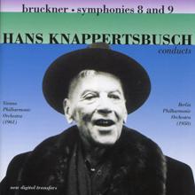 Hans Knappertsbusch: Bruckner: Symphonies Nos. 8 & 9