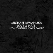 Michael Kiwanuka: Love & Hate (Leon Vynehall Love Rework)