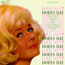 Doris Day: Love Him