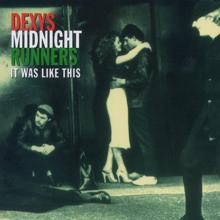 Dexys Midnight Runners: The Teams That Meet in Caffs