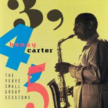 Benny Carter: 3,4,5 The Verve Small Group Sessions