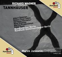 Marek Janowski: Tannhauser: Act II Scene 4: Was hor' ich? (Walther, Biterolf, Reinmar, Heinrich, Wolfram, Landgraf, Chorus, Elisabeth)