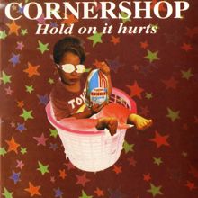 Cornershop: Hold On It Hurts