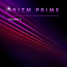 Prizm Prime: Prizm Prime, Vol. 4