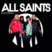 All Saints: Rock Steady (MSTRKRFT Edition)