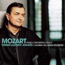 Pierre-Laurent Aimard: Mozart : Piano Concertos Nos 6, 15 & 27