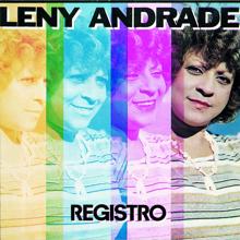 Leny Andrade: Registro