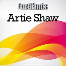 Artie Shaw: Jazz Giants: Artie Shaw