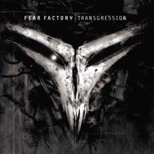 Fear Factory: Transgression