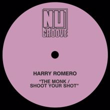 Harry Romero: Shoot Your Shot