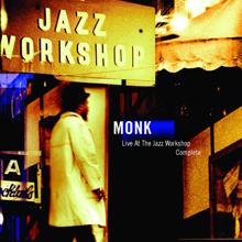 Thelonious Monk: Bright Mississippi (Live [The Jazz Workshop], 2001, 2nd Day)