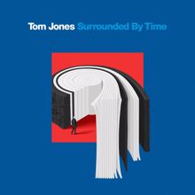 Tom Jones: The Windmills Of Your Mind