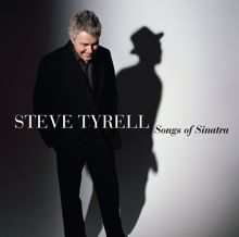 Steve Tyrell: The Songs Of Sinatra