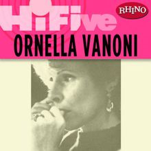 Ornella Vanoni: Rhino Hi-Five: Raf