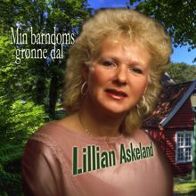 Lillian Askeland: Min Barndoms Grønne Dal