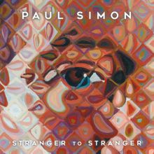 Paul Simon: Stranger To Stranger (Deluxe Edition)