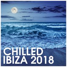 Ibiza House Classics: Chilled Ibiza 2018