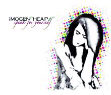 Imogen Heap: Speak For Yourself