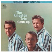 The Kingston Trio: Close-Up