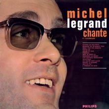 Michel Legrand: Chante et s'accompagne