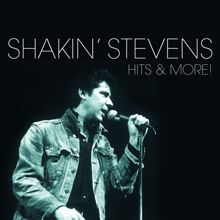 Shakin' Stevens: You Drive Me Crazy (7" Version)