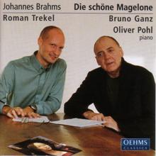 Roman Trekel: 15 Romanzen aus Die Schone Magelone, Op. 33: Text: Magelone erwachte, nachdem sie sich …