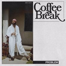 Problem: Coffee Break