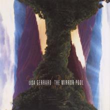 Lisa Gerrard: The Mirror Pool