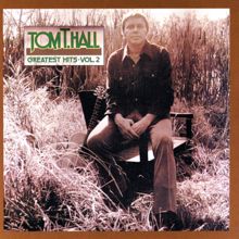 Tom T. Hall: Greatest Hits, Vol. 2