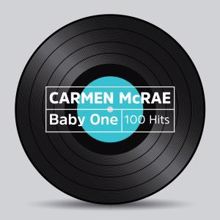 Carmen McRae: Any Old Time