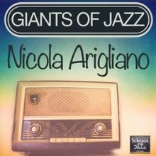 Nicola Arigliano: Giants of Jazz