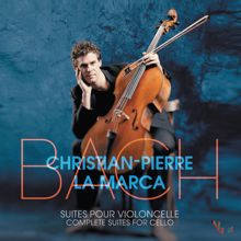 Christian-Pierre La Marca: Bach 6 Suites pour violoncelle