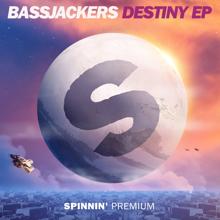 Bassjackers: Destiny - EP