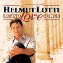 Helmut Lotti: Latino Love Songs