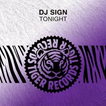 DJ Sign: Tonight