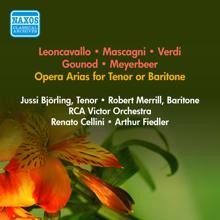 Jussi Björling: Opera Arias: Bjorling, Jussi / Merrill, Robert - Leoncavallo, R. / Gounod, C.F. / Meyerbeer, G. / Verdi, G. / Mascagni, P. (1951)