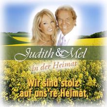 Judith & Mel: Hier bin ich und hier bleibe ich