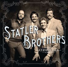 The Statler Brothers: You've Been Like A Mother To Me